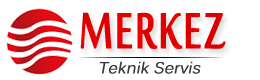 Merkez Teknik Servis Hizmetleri